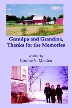 Grandpa and Grandma, Thanks for the Memories