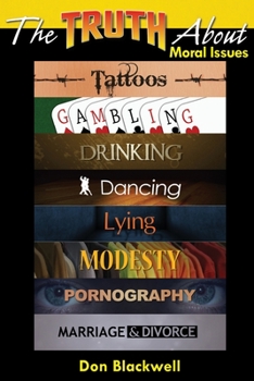 Paperback The Truth About Moral Issues Book