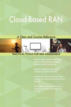 Paperback Cloud-Based RAN A Clear and Concise Reference Book