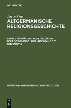 Hardcover Die Götter - Vorstellungen über den Kosmos - Der Untergang des Heidentums [German] Book