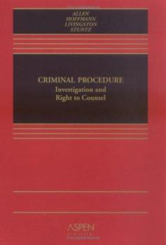 Paperback Criminal Procedure: Investigation And Right To Counsel (Coursebook) Book