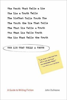 Paperback The Lie That Tells a Truth: A Guide to Writing Fiction Book