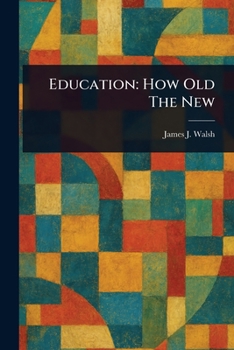 Paperback Education: How Old The New Book