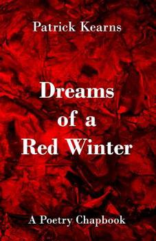 Paperback Dreams of a Red Winter: A Poetry Chapbook Book