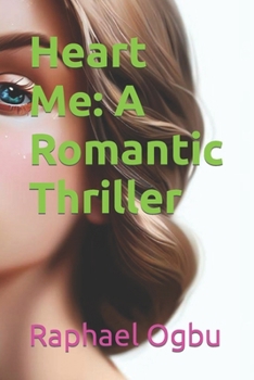 Paperback Heart Me: A Romantic Thriller [Large Print] Book