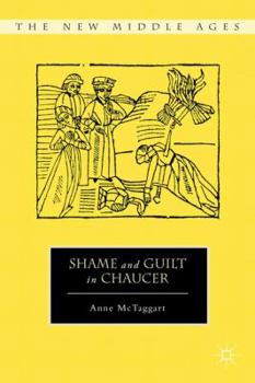 Hardcover Shame and Guilt in Chaucer Book