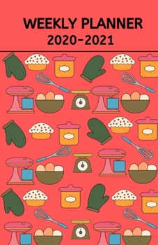 Paperback Weekly Planner 2020-2021: For Chefs Book