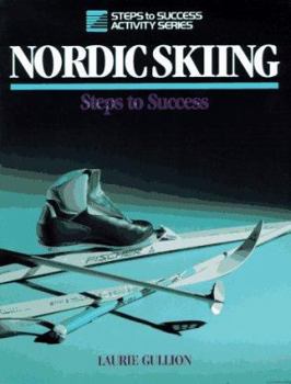 Paperback Nordic Skiing: Steps to Success Book