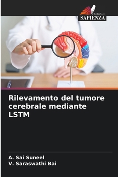 Paperback Rilevamento del tumore cerebrale mediante LSTM [Italian] Book