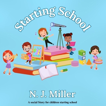 Paperback Starting School: A social story Book