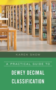 Hardcover Practical Guide to Dewey Decimal Classification Book