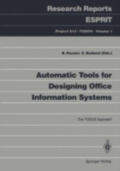 Paperback Automatic Tools for Designing Office Information Systems: The Todos Approach Book