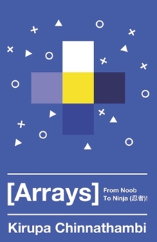 Paperback Arrays: From Noob to Ninja Book
