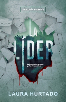 Paperback La Líder: Trilogía Eissha [Spanish] Book