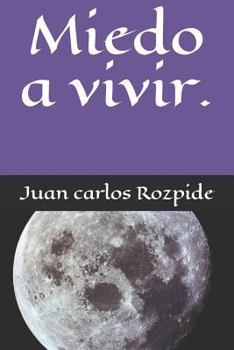 Paperback Miedo a Vivir. [Spanish] Book