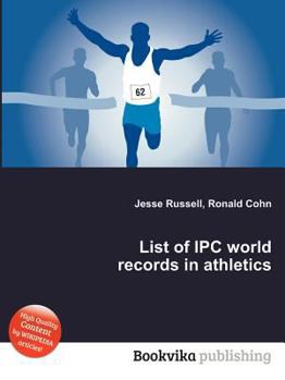 Paperback List of Ipc World Records in Athletics Book