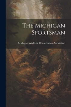 Paperback The Michigan Sportsman Book