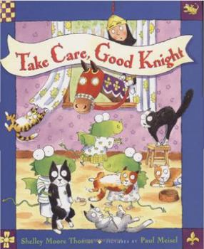 Hardcover Take Care, Good Knight Book