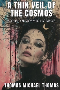 Paperback A Thin Veil of the Cosmos Book