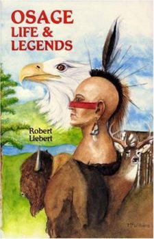 Paperback Osage Life and Legends Book