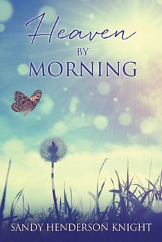 Paperback Heaven by Morning Book