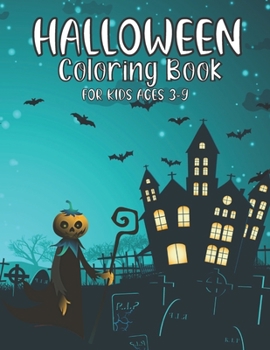 Paperback Halloween Coloring Book For Kids Ages 3-9 Book