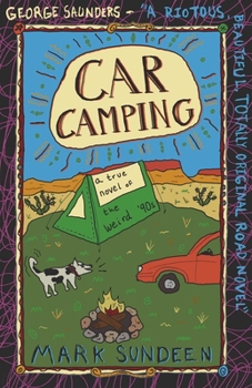 Paperback Car Camping: A True Novel of the Weird '90s Book