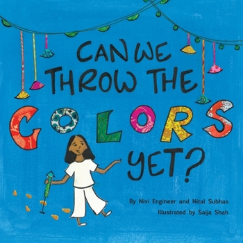 Paperback Can We Throw the Colors Yet? Book