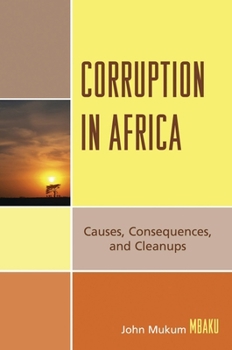 Paperback Corruption in Africa: Causes Consequences, and Cleanups Book