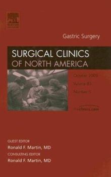 Hardcover Gastric Surgery, an Issue of Surgical Clinics: Volume 85-5 Book