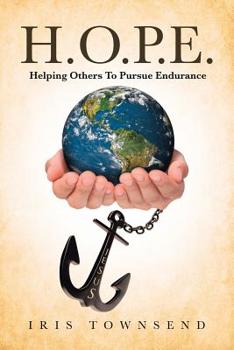 Paperback H.O.P.E. Helping Others To Pursue Endurance Book