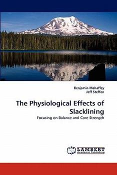 Paperback The Physiological Effects of Slacklining Book