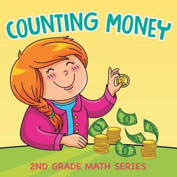 Paperback Counting Money: 2nd Grade Math Series Book