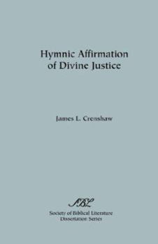 Paperback Hymnic Affirmation of Divine Justice Book