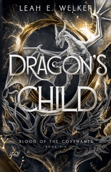 Dragon's Child (Blood of the Covenants)