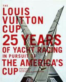 Hardcover The Louis Vuitton Cup (Updated Edition) Book