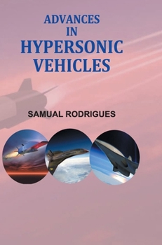 Hardcover Advances in Hypersonic Vehicles Book