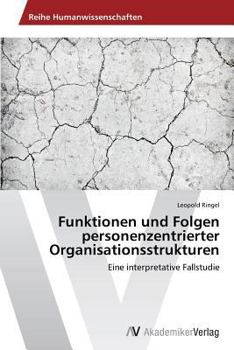 Paperback Funktionen und Folgen personenzentrierter Organisationsstrukturen [German] Book