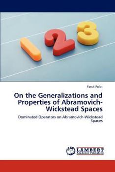 Paperback On the Generalizations and Properties of Abramovich-Wickstead Spaces Book