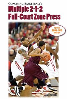 Paperback Coaching Basketball s Multiple 2-1-2 Full-Court Zone Press Book