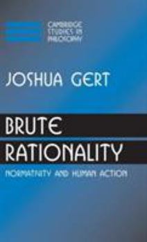 Hardcover Brute Rationality Book