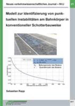Paperback Neues verkehrswissenschaftliches Journal - Ausgabe 21: Modell zur Identifizierung von punktuellen Instabilitäten am Bahnkörper in konventioneller Scho [German] Book
