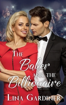 Paperback The Baker and The Billionaire Book