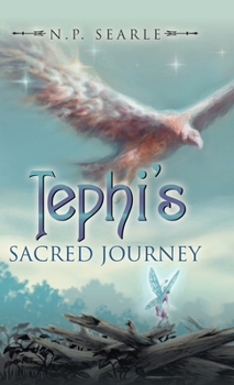 Hardcover Tephi's Sacred Journey Book