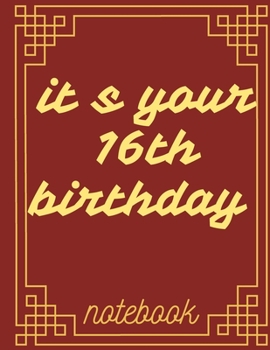 Paperback it s your 16th birthday: celebrate birthday Book