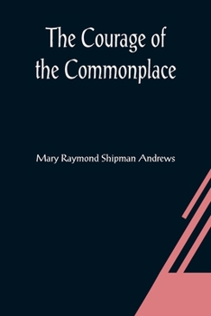 Paperback The Courage of the Commonplace Book