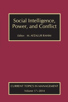 Paperback Social Intelligence, Power, and Conflict: Volume 17: Current Topics in Management Book