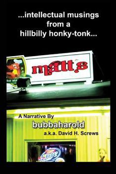 Paperback Matt's: Intellectual Musings From A Hillbilly Honky-tonk Book