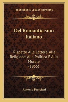 del Romanticismo Italiano Rispetto