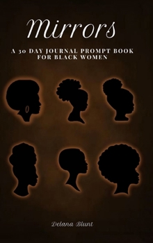 Hardcover Mirrors: A 30 Day Journal Prompt Book